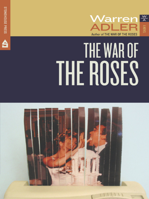 Title details for The War of the Roses by Warren Adler - Wait list